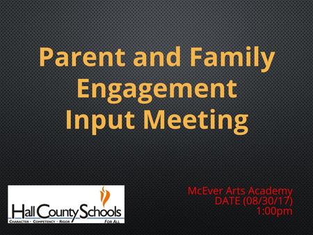 Parent and Family Engagement Input Meeting