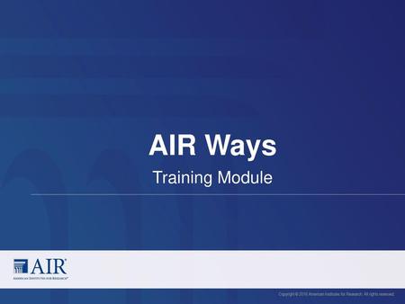 AIR Ways Training Module