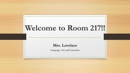 Mrs. Lovelace Language Arts and Literature