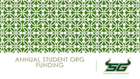 Annual Student Org Funding