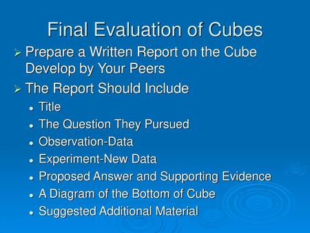 Final Evaluation of Cubes