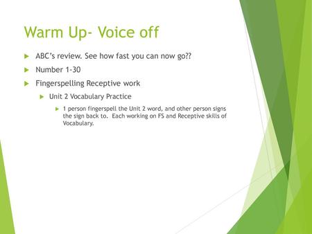 Warm Up- Voice off ABC’s review. See how fast you can now go??