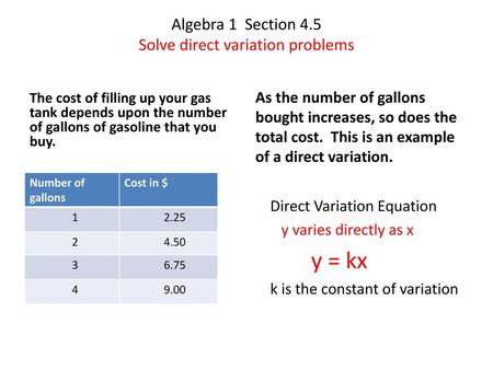 Algebra 1 Section 4.5 Solve direct variation problems