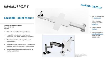 Lockable Tablet Mount Available Q4 2015!