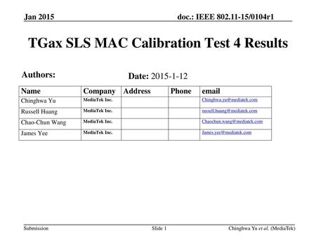 TGax SLS MAC Calibration Test 4 Results