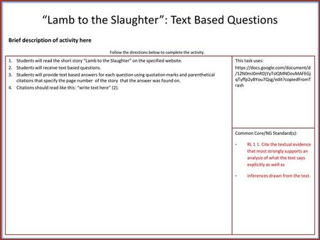 “Lamb to the Slaughter”: Text Based Questions