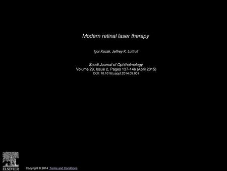 Modern retinal laser therapy