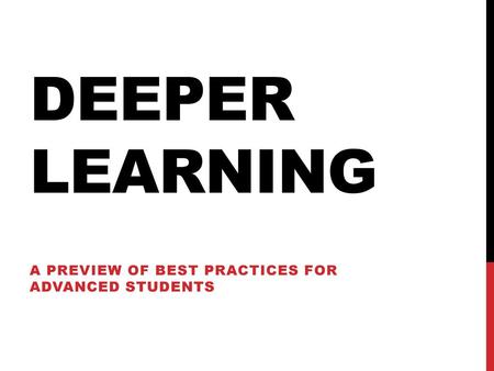 A preview of best practices for advanced students