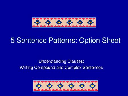5 Sentence Patterns: Option Sheet