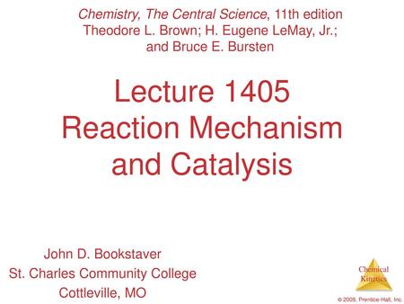 Lecture 1405 Reaction Mechanism and Catalysis