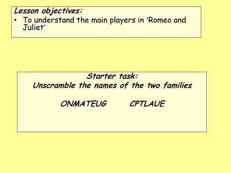 Unscramble the names of the two families