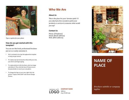 Name of place Who We Are Brochure subtitle or company tagline About Us