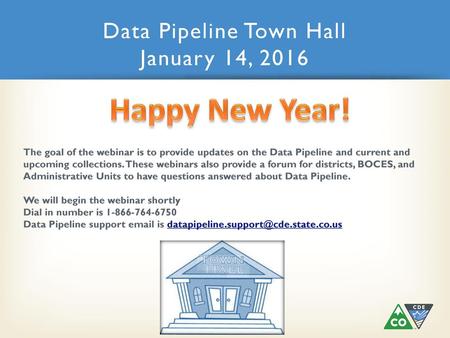 Data Pipeline Town Hall January 14, 2016