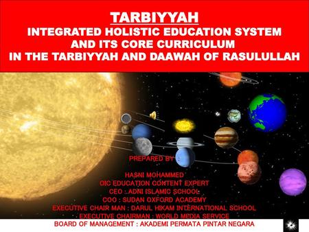TARBIYYAH MRSM INTEGRATED HOLISTIC EDUCATION SYSTEM