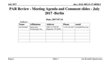 PAR Review - Meeting Agenda and Comment slides - July Berlin