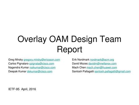 Overlay OAM Design Team Report