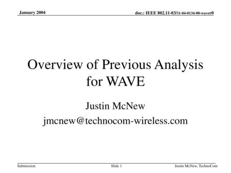Overview of Previous Analysis for WAVE