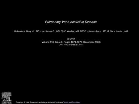 Pulmonary Veno-occlusive Disease