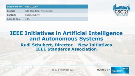 IEEE Initiatives in Artificial Intelligence and Autonomous Systems