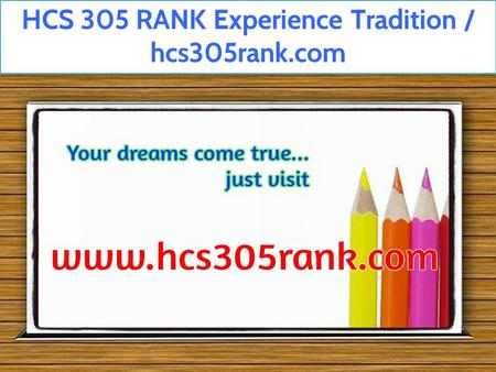 HCS 305 RANK Experience Tradition / hcs305rank.com.