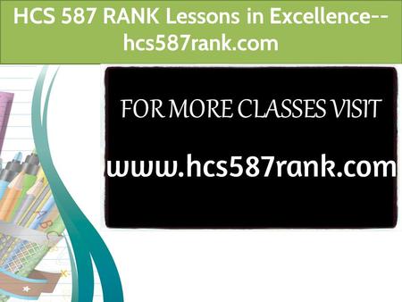 HCS 587 RANK Lessons in Excellence-- hcs587rank.com.