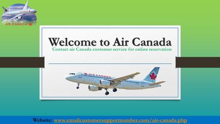 Contact Air Canada Customer Service for Getting Instant Help