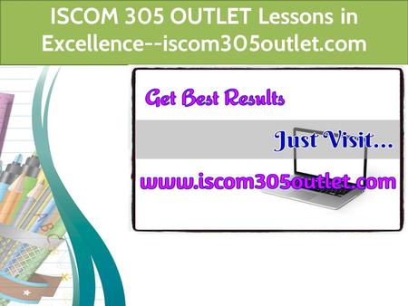 ISCOM 305 OUTLET Lessons in Excellence--iscom305outlet.com.