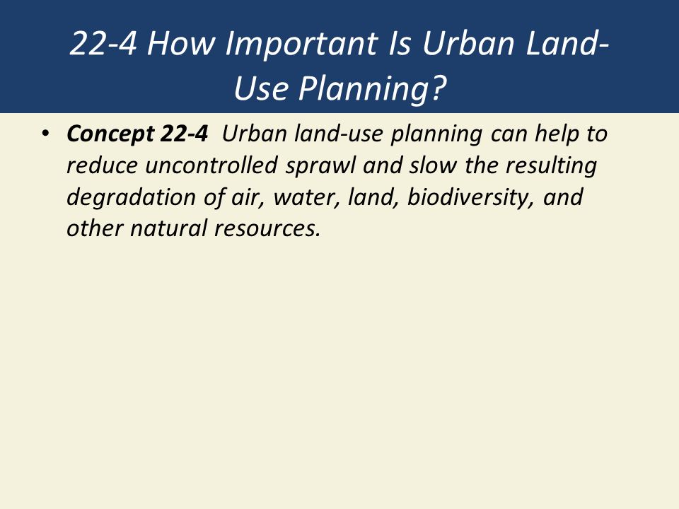 why is land use planning important