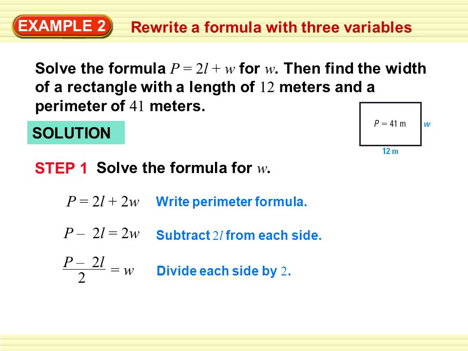 Solve the Literal Equation P = 2L + 2W for L 