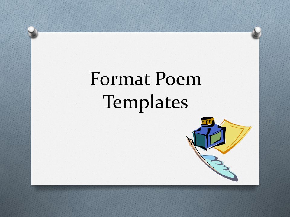 Format Poem Templates. - ppt video online download