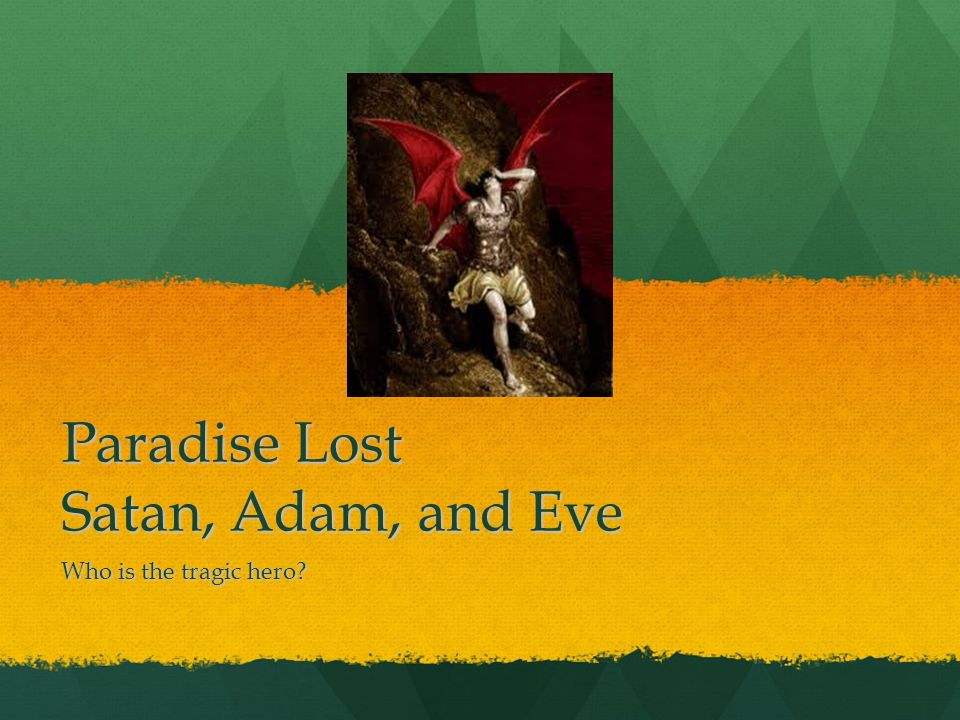 Who Is the Hero of Paradise Lost? - Owlcation