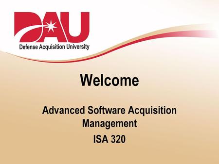 Advanced Software Acquisition Management ISA 320