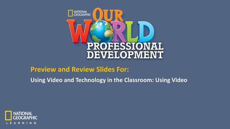 Using Video and Technology in the Classroom: Using Video