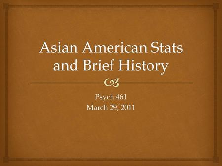 Asian American Stats and Brief History