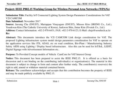 March 2017 Project: IEEE P802.15 Working Group for Wireless Personal Area Networks (WPANs) Submission Title: Facility IoT Connected Lighting System Design.