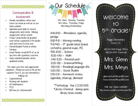 Mrs. Glenn Mrs. Meyn Our Schedule Welcome to 5th Grade!