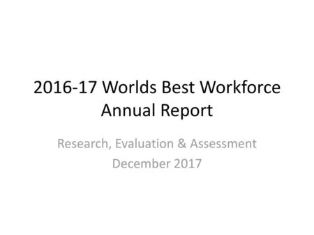 Worlds Best Workforce Annual Report