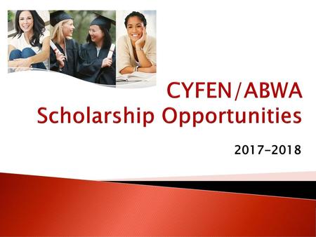 CYFEN/ABWA Scholarship Opportunities