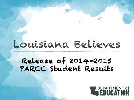 Release of PARCC Student Results
