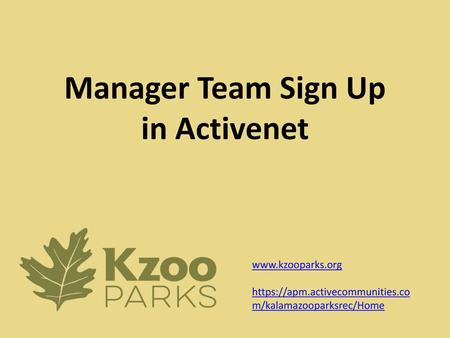 Manager Team Sign Up in Activenet