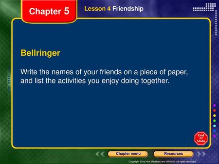 Chapter 5 Lesson 4 Friendship Bellringer