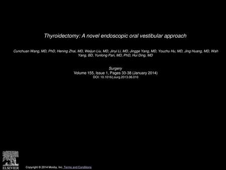 Thyroidectomy: A novel endoscopic oral vestibular approach