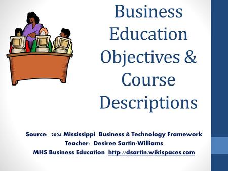 Business Education Objectives & Course Descriptions