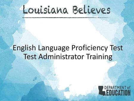 English Language Proficiency Test Test Administrator Training