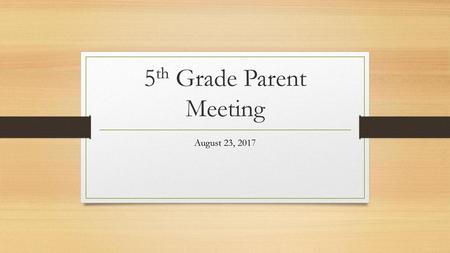 5th Grade Parent Meeting