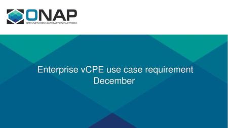 Enterprise vCPE use case requirement