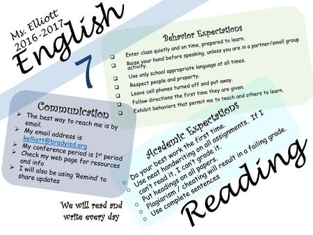 English 7 Reading Communication Academic Expectations Ms. Elliott