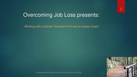 Overcoming Job Loss presents: