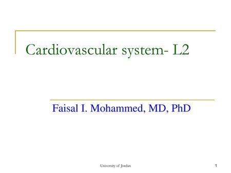 Cardiovascular system- L2