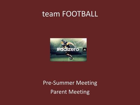 Pre-Summer Meeting Parent Meeting